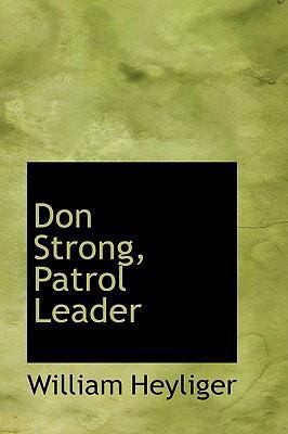 Don Strong, Patrol Leader   2008 9780554397733 Front Cover