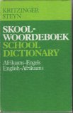 Afrikaans-English, English-Afrikaans School Dictionary 30th 9780627011733 Front Cover
