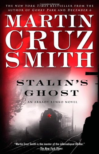 Stalin's Ghost An Arkady Renko Novel N/A 9780743276733 Front Cover