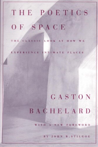 Poetics of Space  1994 (Reprint) 9780807064733 Front Cover