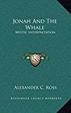 Jonah and the Whale Mystic Interpretation N/A 9781168902733 Front Cover
