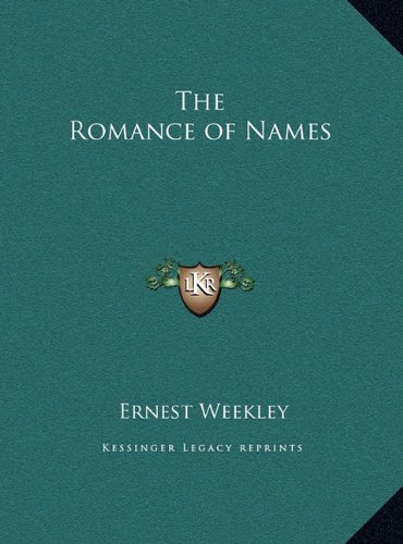 Romance of Names  N/A 9781169752733 Front Cover