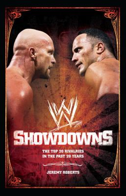Showdowns The 20 Greatest Wrestling Rivalries of the Last Two Decades  2009 9781416591733 Front Cover