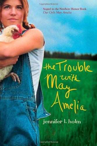 Trouble with May Amelia   2011 9781416913733 Front Cover
