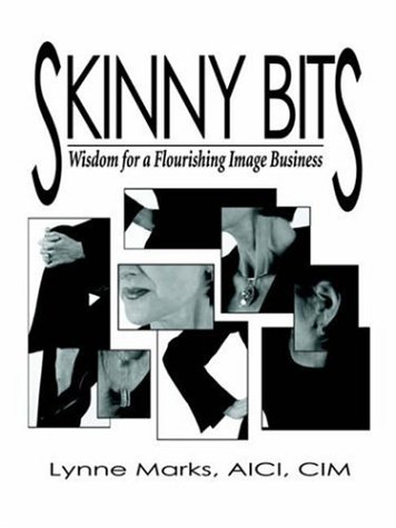 Skinny Bits : Wisdom for a Flourishing Image Business N/A 9781589398733 Front Cover
