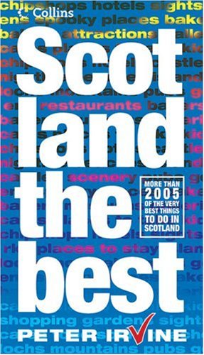 Scotland the Best The Guide Scots Trust  2005 9780007216734 Front Cover