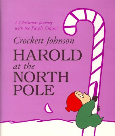Harold at the North Pole   1999 9780060280734 Front Cover