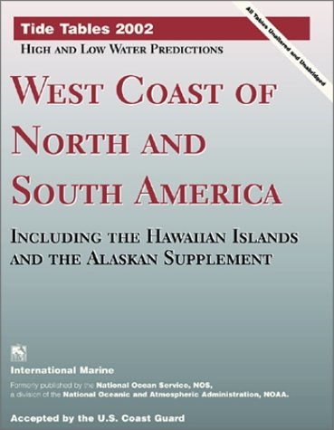 Tide Tables 2002 : West Coast of North and South America  2002 9780071381734 Front Cover