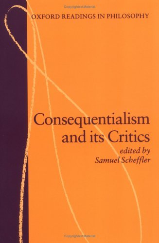 Consequentialism and Its Critics   1988 9780198750734 Front Cover