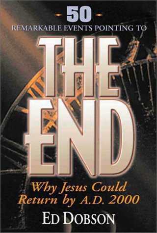 End Why Jesus Could Return by A. D. 2000 N/A 9780310213734 Front Cover