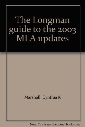 LONGMAN GUIDE TO 2003 MLA UPDA 1st 9780321202734 Front Cover