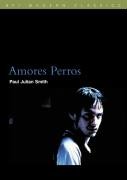 Amores Perros   2003 9780851709734 Front Cover