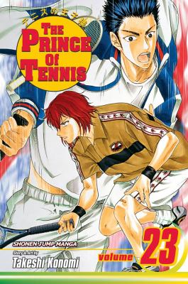 Prince of Tennis, Vol. 23   2010 9781421514734 Front Cover