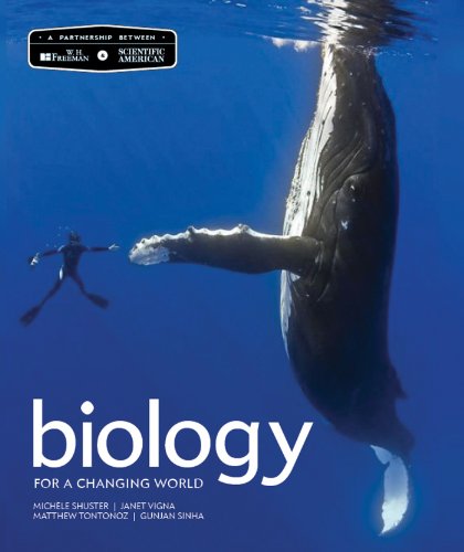 Scientific American Biology for a Changing World:  2nd 2014 9781464126734 Front Cover