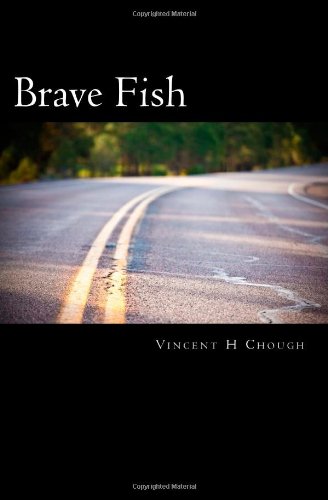 Brave Fish Identity, Love, Faith N/A 9781467930734 Front Cover