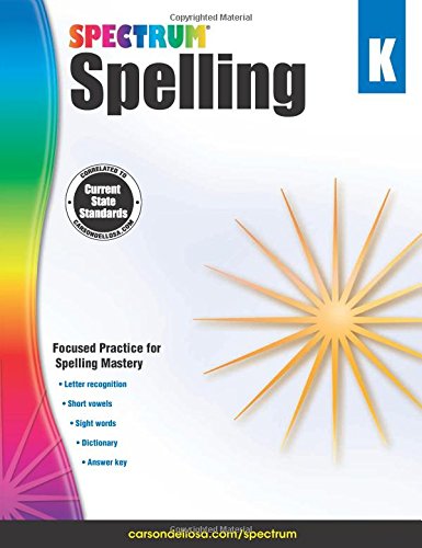 Spectrum Spelling, Grade K   2011 9781483811734 Front Cover