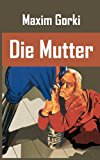 Die Mutter N/A 9783862670734 Front Cover