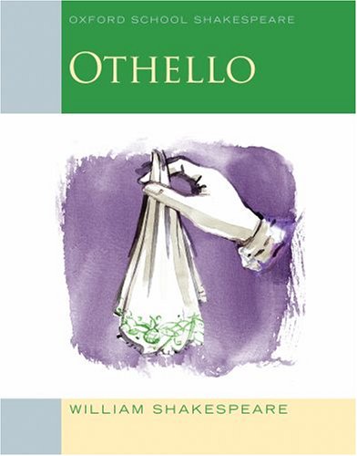 Othello Oxford School Shakespeare  2009 9780198328735 Front Cover