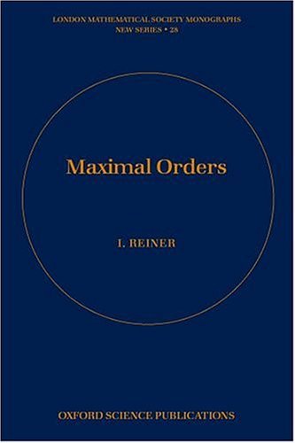Maximal Orders   2003 9780198526735 Front Cover