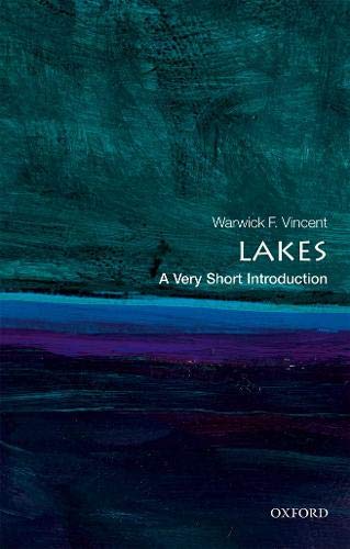 Lakes: a Very Short Introduction   2018 9780198766735 Front Cover
