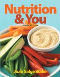Nutrition and You  3rd 2015 9780321908735 Front Cover