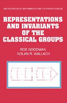 Representations and Invariants of the Classical Groups   1998 9780521582735 Front Cover