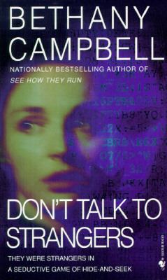 Don't Talk to Strangers A Novel N/A 9780553569735 Front Cover