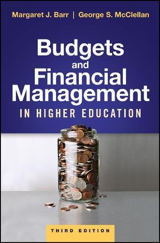 Budgets and Financial Management in Higher Education  3rd 2018 9781119287735 Front Cover