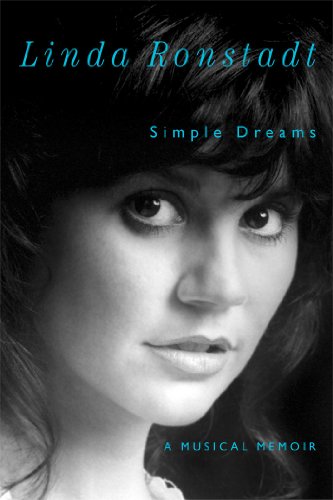 Simple Dreams A Musical Memoir  2013 9781451668735 Front Cover