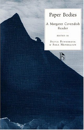 Paper Bodies A Margaret Cavendish Reader  2000 9781551111735 Front Cover