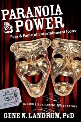Paranoia and Power Fear and Fame of Entertainment Icons N/A 9781600372735 Front Cover