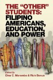 Other Students Filipino Americans, Education, and Power  2012 9781623960735 Front Cover