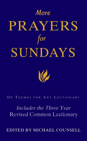 More Prayers for Sundays On Themes for Any Lectionary  1997 9780005993736 Front Cover