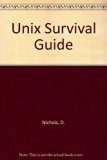 UNIX Survival Guide   1987 9780030007736 Front Cover
