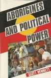 Aborigines and Political Power   1989 9780043500736 Front Cover