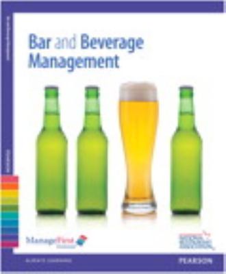 ManageFirst Bar and Beverage Management with Online Exam Voucher 2nd 2013 (Revised) 9780132741736 Front Cover