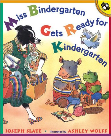 Miss Bindergarten Gets Ready for Kindergarten   1996 9780140562736 Front Cover