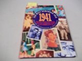 You Must Remember This, 1941 : Milestones, Memories, Trivia and Facts, News Events, Prominent Personalities and Sports Highlights of the Year N/A 9780446910736 Front Cover