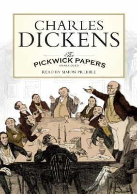 The Pickwick Papers: Library Edition  2010 9781441732736 Front Cover