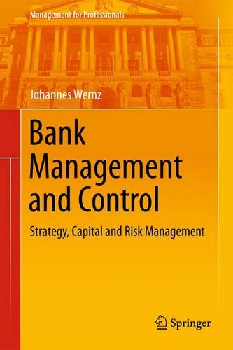 Bank Management and Control Strategy, Capital and Risk Management  2014 9783642403736 Front Cover