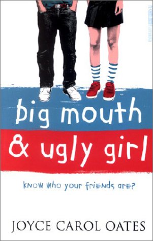 Big Mouth and Ugly Girl N/A 9780007145737 Front Cover