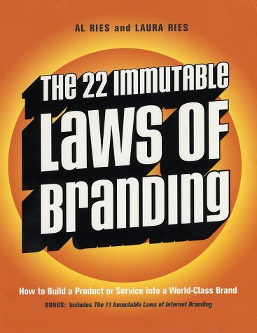 22 Immutable Laws of Branding How to Build a Product or Service into a World-Class Brand  2002 9780060007737 Front Cover