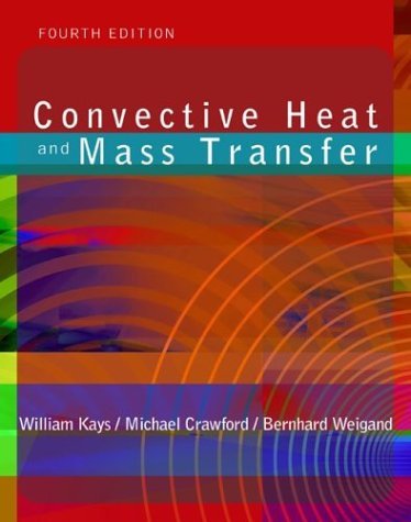Convective Heat and Mass Transfer with Engineering Subscription Card  4th 2005 (Revised) 9780072990737 Front Cover