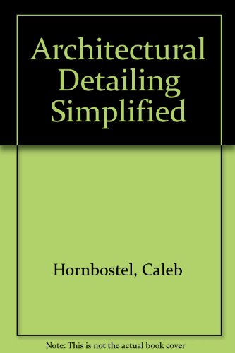 Architectural Detailing Simplified  1985 9780130441737 Front Cover