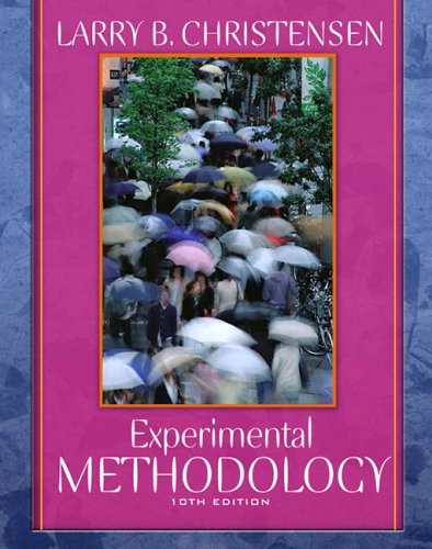 Experimental Methodology  10th 2007 (Revised) 9780205484737 Front Cover