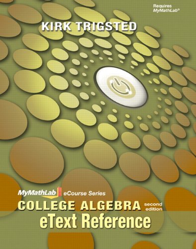 College Algebra  2nd 2012 (Revised) 9780321748737 Front Cover