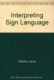 Interpreting Sign Language N/A 9780531107737 Front Cover