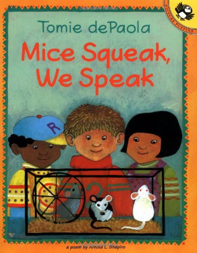 Mice Squeak, We Speak  N/A 9780698118737 Front Cover