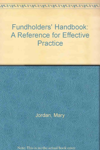 Fundholders' Handbook A Reference for Effective Administrative Practice  1994 9780750616737 Front Cover