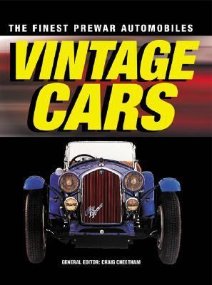 Vintage Cars The Finest Prewar Automobiles N/A 9780760318737 Front Cover